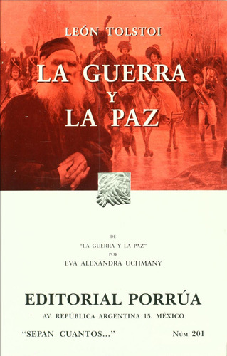 La Guerra Y La Paz: No, De Tolstói, Lev nikoláievich., Vol. 1. Editorial Porrúa, Tapa Pasta Blanda, Edición 10° En Español, 2020