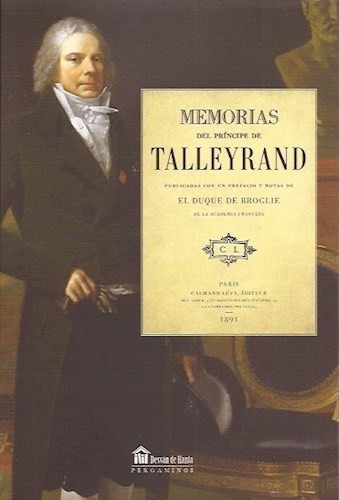 Memorias Del Principe De Talleyrand (coleccion Desvan De Ha