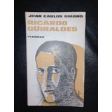 Libro Ricardo Güiraldes Juan Carlos Ghiano