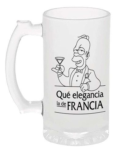 Tarro Cervecero 16oz Homero Sim. Qué Elegancia La De Francia