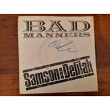 Vinilo Single De Bad Manners Sansón Dalila (m23