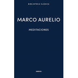 Meditaciones De Marco Aurelio Editorial Gredos