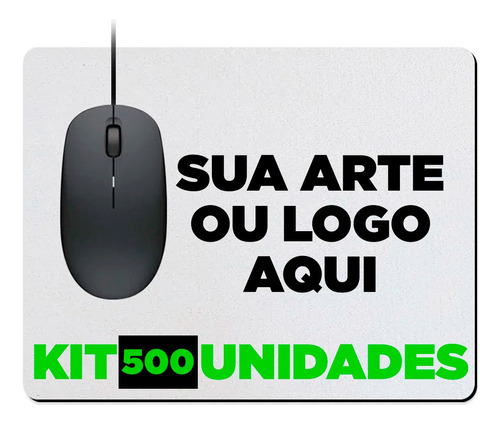 Kit 500 Mouse Pad Personalizado Com Sua Ideia Mousepad 19x23