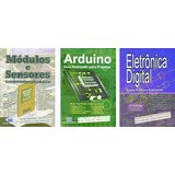 3 Livros Arduino & Módulos/sensores & Eletr.dig.  15% Desc. 