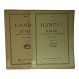 Händel, Sonate Per Violino E Pianoforte, 2 T, Ricordi Italia