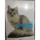 Libro El Gato Angora Turco Original Nuevo Tapadura