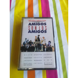 Cassette Banda De Sonido Serie Amigos Son Los Amigos