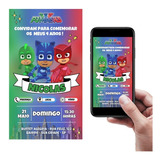 Convite Digital Interativo Pj Masks Para Whatsapp