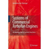 Systems Of Commercial Turbofan Engines, De Andreas Linke-diesinger. Editorial Springer Verlag Berlin Heidelberg Gmbh Co Kg, Tapa Dura En Inglés
