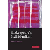 Libro Shakespeare's Individualism -                     ...