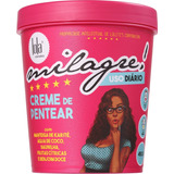 Lola Cosmetics Milagre - Creme De Pentear 450g