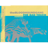 The Bloodhound Gang The Bad Touch (remixes) Cd Single Promo