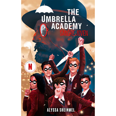 The Umbrella Academy - Sangre Joven, De Alyssa Sheinmel. Editorial Océano Travesía, Tapa Blanda En Español, 2024