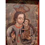 Antiguo Oleo Tela Virgen Del Carmen Niño Jesus Arte Sacro