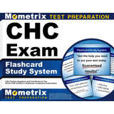 Libro: Chc Exam Flashcard Study System: Chc Practice And For
