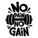 Adesivo Decorativo Academia No Pain No Gain Frase 120x95cm