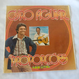 Lp Cyro Aguiar - Proporções