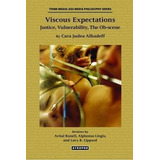 Viscous Expectations - Cara Judea Alhadeff (paperback)