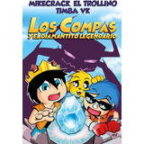 Libro: Los Compas Y El Diamantito Legendario (spanish Editio