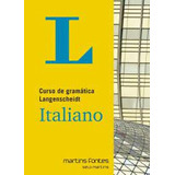 Curso De Gramatica Langenscheidt Italiano - Elke 