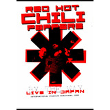 Red Hot Chili Peppers=by The Way Live I Japan= Dvd Original 