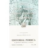 Odas Y Epodos (portada Puede Variar);sepan Cuantos: Odas Y Epodos (portada Puede Variar);sepan Cuantos, De Horácio. Editorial Porrúa, Tapa Blanda, Edición 2006 En Español, 2006