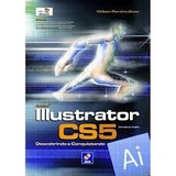 Livro - Informática - Adobe Ilustrator Cs5 - Descobrindo E C