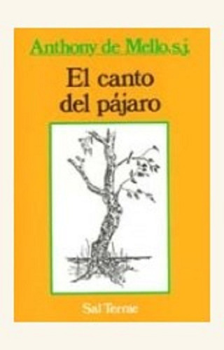 El Canto Del Pajaro, De De Mello, Anthony. Editorial Lumen En Español