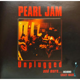 Cd Pearl Jam - Unplugged And More... (importado)