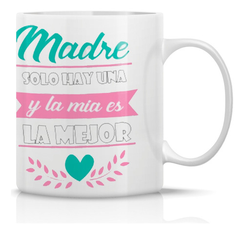 Taza/tazon/mug Dia De Las Madres D2