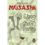 Livro O Livro Dos 5 Anéis: O Clássico Guia De Estratégia