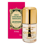 Granado Pink - Base E Extra Brilho Fortificante 10ml