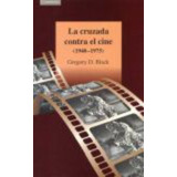 La Cruzada Contra El Cine (1940-1975), Black, Cambridge