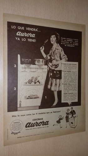 P400 Clipping Antigua Publicidad Cocinas Aurora Año 1961