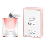 Lancôme La Vie Est Belle Eau De Parfum 100 ml