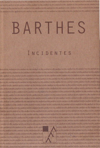 Incidentes- Barthes Roland