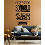 Vinilos Decorativos Para Pared Modernos Si Puedes Soñarlo