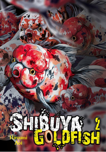 Libro: Shibuya Goldfish, Vol. 2 (shibuya Goldfish, 2)