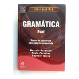Gramática Questões Da Esaf Com Gabarito Comentado - Edição 2009 - Marcelo Rosenthal