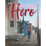 Libro Annie Goes Hero - Faraci, Sonya