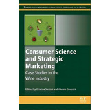 Case Studies In The Wine Industry, De Cristina Santini. Editorial Elsevier Science Technology, Tapa Blanda En Inglés