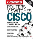 Routers Y Switches Cisco De Gilberto Gonzalez Rodriguez