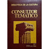 Consultor Temático El Arte Universal Tomo 1 - Edic. Danae