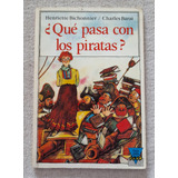 Que Pasa Con Los Piratas - Bichonnier - Plaza Joven Club #37