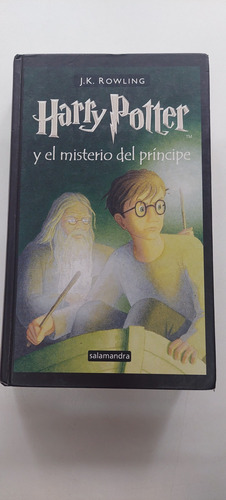 Harry Potter Y El Misterio Del Príncipe - J K Rowling 