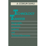 Libro Technology Transfer: Geographic, Economic, Cultural...
