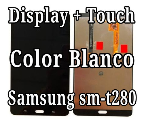 Tablet Samsung Display + Touch Galaxy A6 Sm-t280 Blanco 