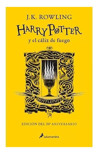 Harry Potter Caliz De Fuego Hufflepu - Rowling R.j. - #l