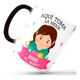 Mug Pocillo Mágico Aquí Toma Mamá Regalo