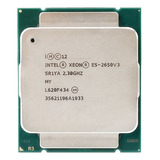Processador De Cpu Xeon E5 2650v3 2,3 Ghz 25 M 105 W Lga 201